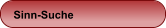 Sinn-Suche