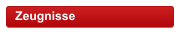 Zeugnisse
