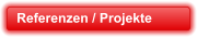 Referenzen / Projekte